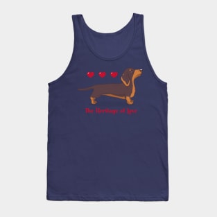 Blessed is the person who has earned the love of a Dachshund. Tank Top